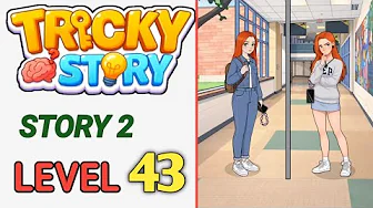 Tricky Story Level 43