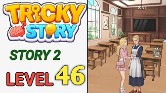 Tricky Story Level 46