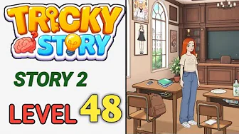 Tricky Story Level 48