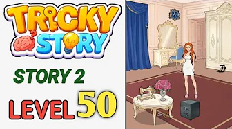 Tricky Story Level 50