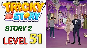 Tricky Story Level 51