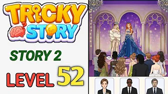 Tricky Story Level 52