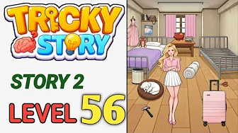 Tricky Story Level 56