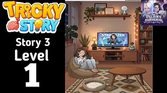 Tricky Story Level 1
