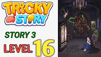 Tricky Story Level 16