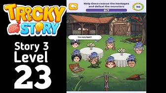 Tricky Story Level 23