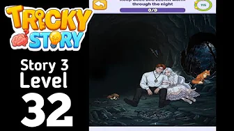 Tricky Story Level 32